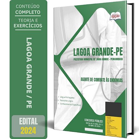 Apostila Prefeitura de Lagoa Grande PE 2024 - Agente de Combate às Endemias