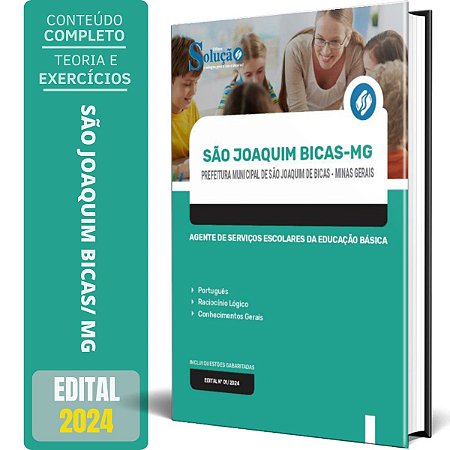 Apostila Prefeitura de São Joaquim de Bicas MG 2024 - Agente de Serviços Escolares da Educação Básica