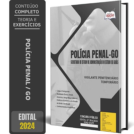 Apostila Polícia Penal GO 2024 - Vigilante Penitenciário Temporário