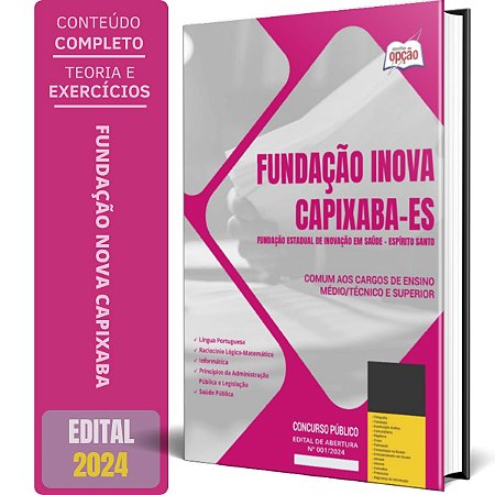 Apostila Fundação INOVA Capixaba ES 2024 - Comum aos Cargos de Ensino Médio/Técnico e Superior