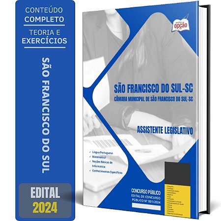Apostila Câmara de São Francisco do Sul SC 2024 - Assistente Legislativo