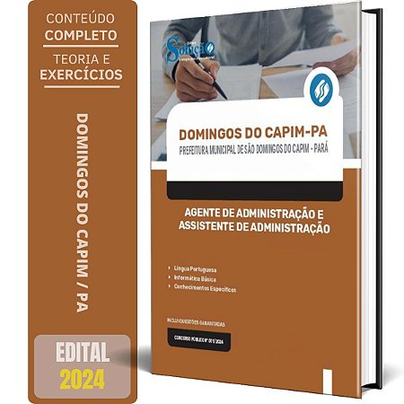 Apostila Prefeitura de São Domingos do Capim PA 2024 - Agente de Administração e Assistente de Administração