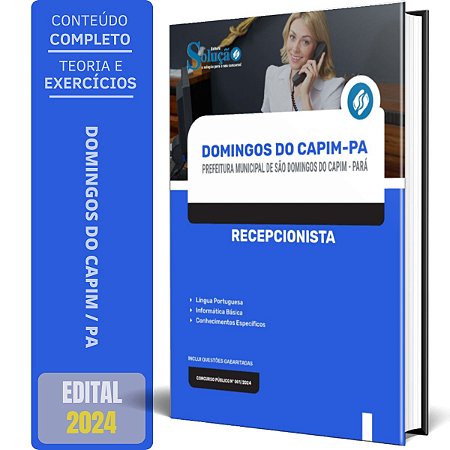 Apostila Prefeitura de São Domingos do Capim PA 2024 - Recepcionista