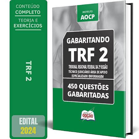 Caderno TRF 2 2024 - Técnico Judiciário Área de Apoio Especializado - Enfermagem