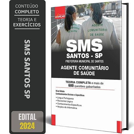 Apostila SMS - SANTOS SP 2024 - AGENTE COMUNITÁRIO DE SAÚDE