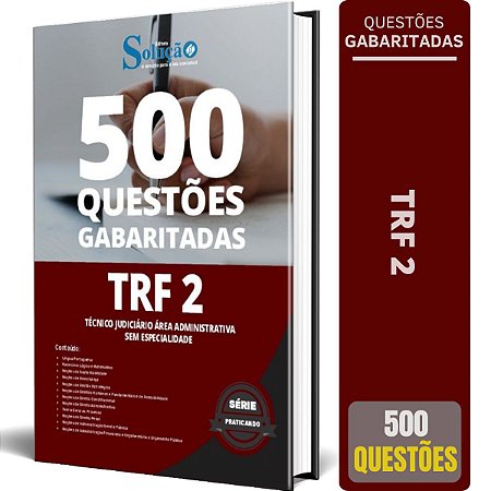 Caderno de Questões TRF 2 2024 - Técnico Judiciário Área Administrativa - Sem Especialidade