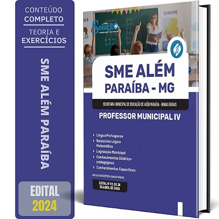 Apostila SME Além Paraíba MG 2024 - Professor Municipal IV