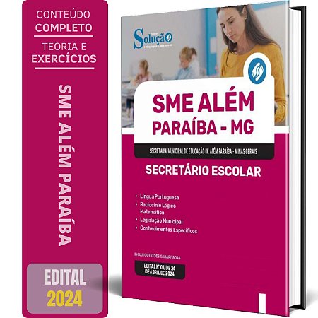 Apostila SME Além Paraíba MG 2024 - Secretário Escolar
