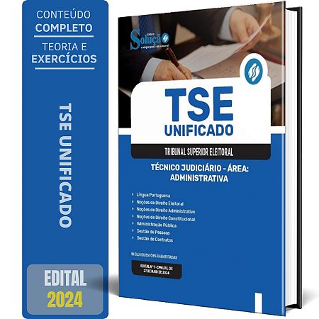 Apostila TSE UNIFICADO 2024 - Técnico Judiciário - Área Administrativa