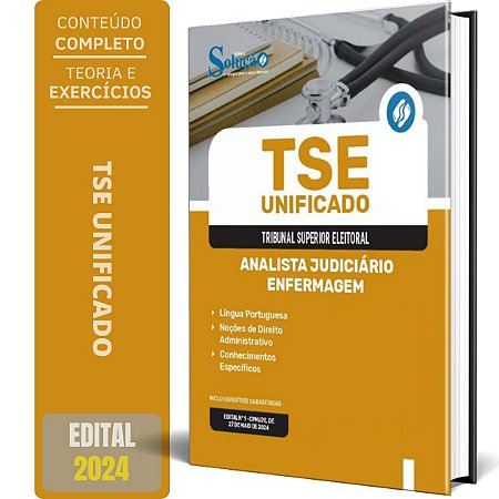 Apostila TSE UNIFICADO 2024 - Analista Judiciário - ENFERMAGEM