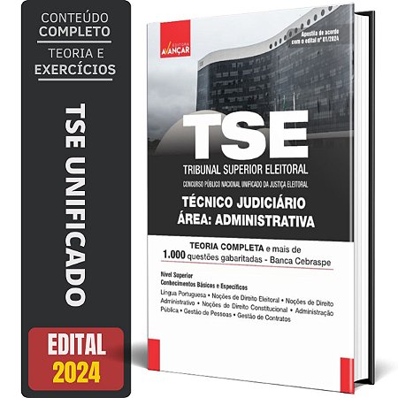 Apostila TSE UNIFICADO 2024 - Técnico Judiciário - Área Administrativa
