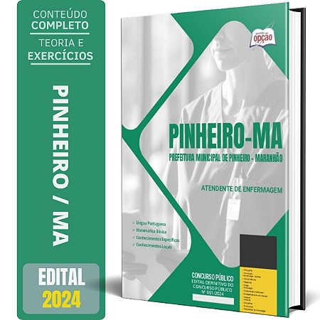 Apostila Prefeitura de Pinheiro MA 2024 - Atendente de Enfermagem