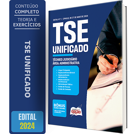 Apostila TSE Unificado 2024 - Técnico Judiciário - Área Administrativa