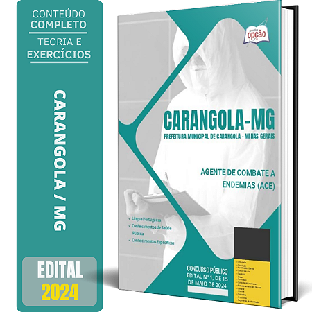 Apostila Prefeitura de Carangola MG 2024 - Agente de Combate a Endemias (ACE)