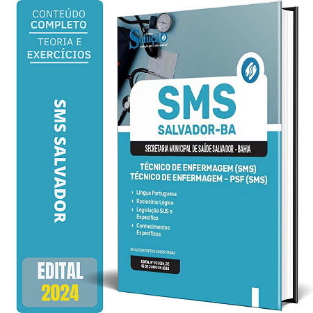 Apostila SMS Salvador 2024 - Técnico de Enfermagem (SMS) e Técnico de Enfermagem - PSF (SMS)