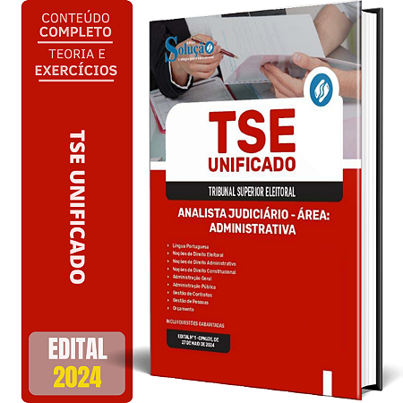 Apostila TSE Unificado 2024 - Analista Judiciário - Área: Administrativa