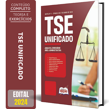 Apostila TSE Unificado 2024 - Analista Judiciário - Área: Administrativa