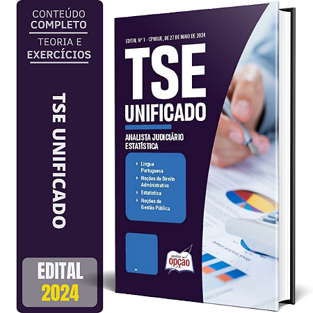 Apostila TSE Unificado 2024 - Analista Judiciário - Área: Apoio Especializado - Especialidade: Estatística