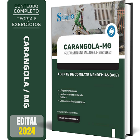 Apostila Prefeitura de Carangola MG 2024 - Agente de Combate a Endemias (ACE)