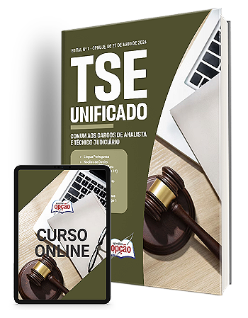 Apostila TSE Unificado 2024 - Comum aos Cargos de Analista e Técnico Judiciário