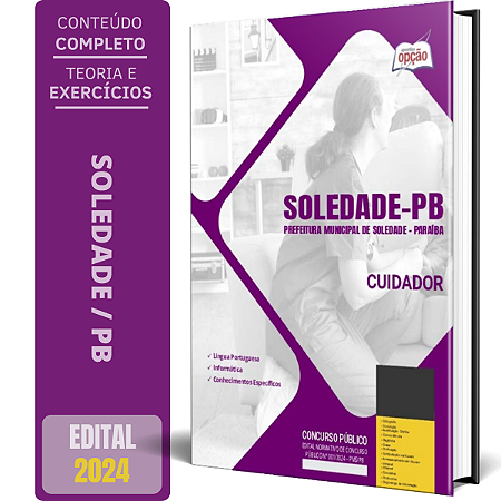 Apostila Prefeitura de Soledade PB 2024 - Cuidador