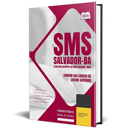 Apostila SMS Salvador 2024 - Comum aos Cargos de Ensino Superior