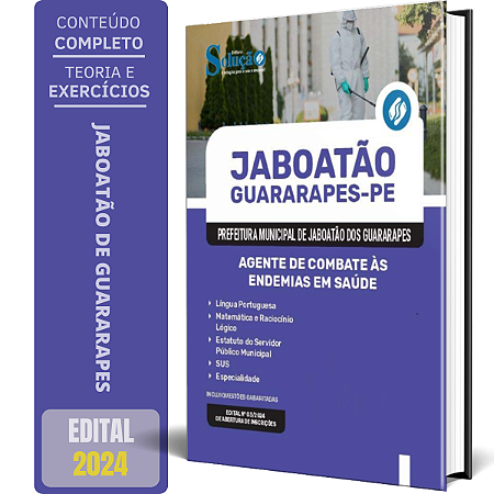 Apostila Prefeitura de Jaboatão dos Guararapes PE 2024 - Agente de Combate às Endemias em Saúde