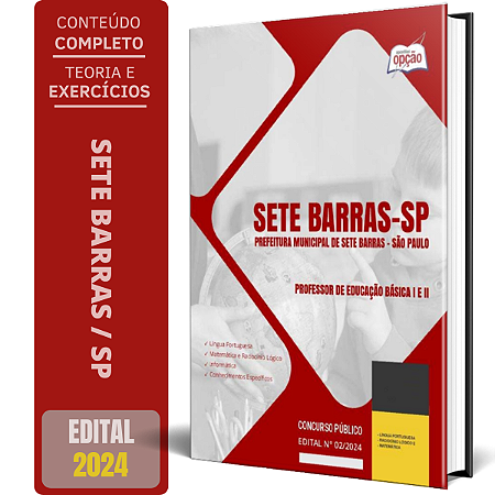 Apostila Prefeitura de Sete Barras SP 2024 - Professor de Educação Básica I e II