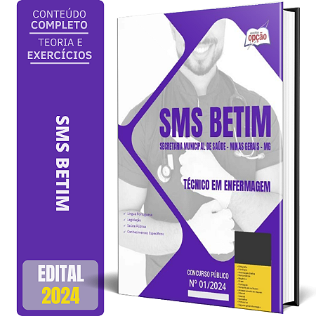 Apostila SMS BETIM MG 2024 - Técnico em Enfermagem