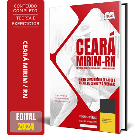 Apostila Prefeitura de Ceará Mirim RN 2024 - Agente Comunitário de Saúde e Agente de Combate à Endemias