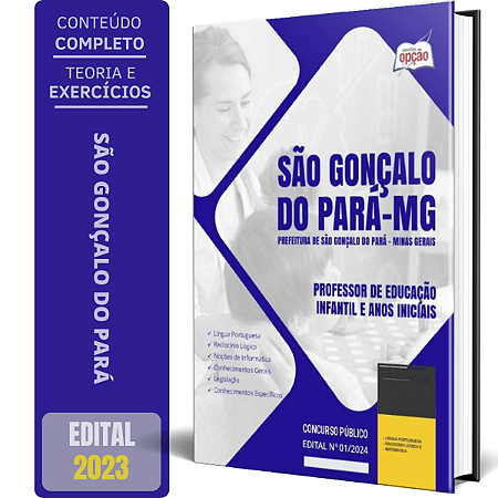 Apostila Prefeitura de São Gonçalo do Pará MG 2024 - Professor de Educação Infantil e Anos Iniciais