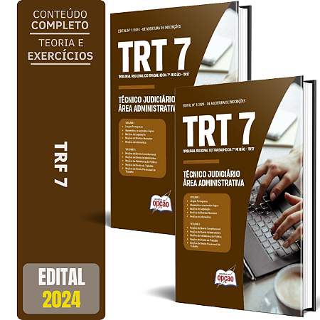 Apostila TRT7 2024 - Técnico Judiciário - Área Administrativa (Q17)