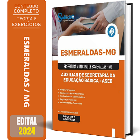 Apostila Prefeitura de Esmeraldas MG 2024 - Auxiliar de Secretaria da Educação Básica - ASEB