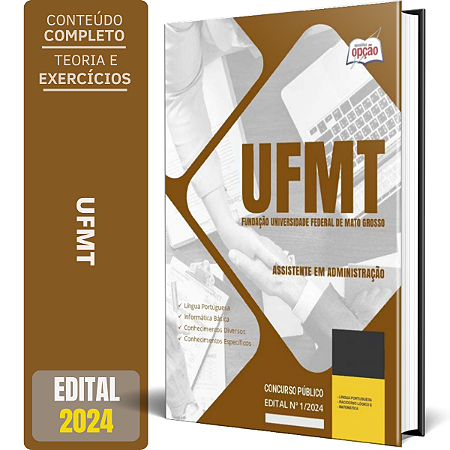 Apostila UFMT 2024 - Assistente em Administração
