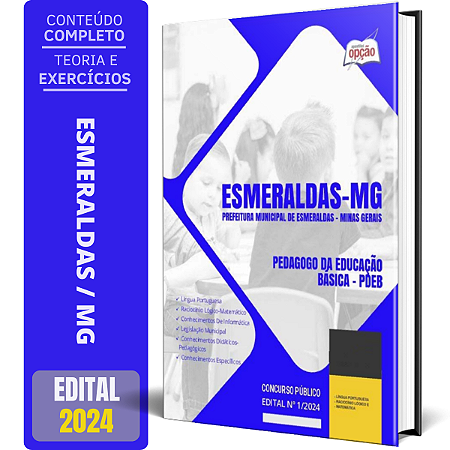 Apostila Prefeitura de Esmeraldas MG 2024 - Pedagogo da Educação Básica - PDEB