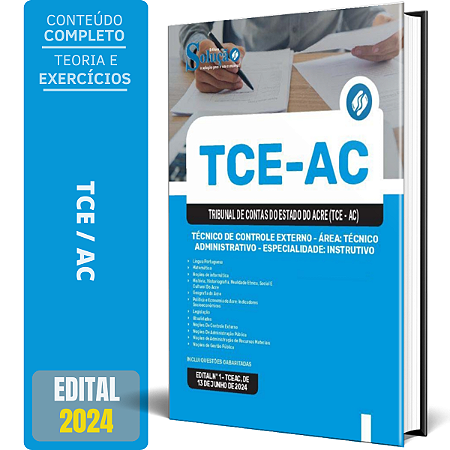 Apostila TCE AC 2024 - Técnico de Controle Externo - Área: Técnico Administrativo - Especialidade: Instrutivo (Cargo 19)