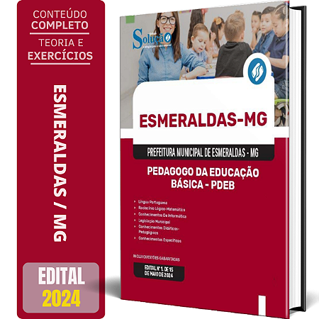 Apostila Prefeitura de Esmeraldas MG 2024 - Pedagogo da Educação Básica - PDEB
