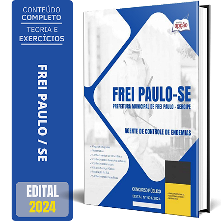 Apostila Prefeitura de Frei Paulo SE 2024 - Agente de Controle de Endemias