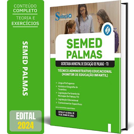 Apostila SEMED Palmas TO 2024 - Técnico Administrativo Educacional (Monitor de Educação Infantil)