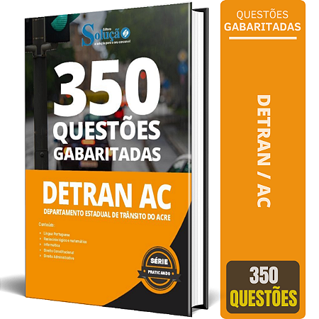 Caderno de Testes DETRAN AC 2024 - Questões Gabaritadas