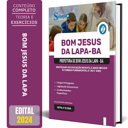 Apostila Prefeitura de Bom Jesus da Lapa BA 2024 - Professor de Educação Infantil e Anos Iniciais