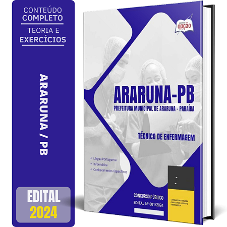 Apostila Prefeitura de Araruna PB 2024 - Técnico de Enfermagem