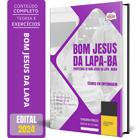 Apostila Bom Jesus da Lapa BA 2024 - Técnico em Enfermagem