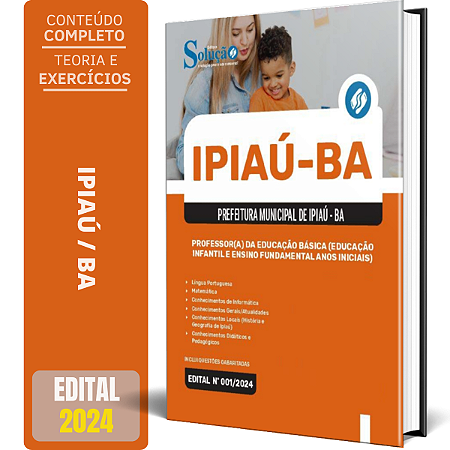 Apostila Prefeitura de Ipiaú BA 2024 - Professor(a) da Educação Básica (Educação Infantil e Ensino Fundamental
