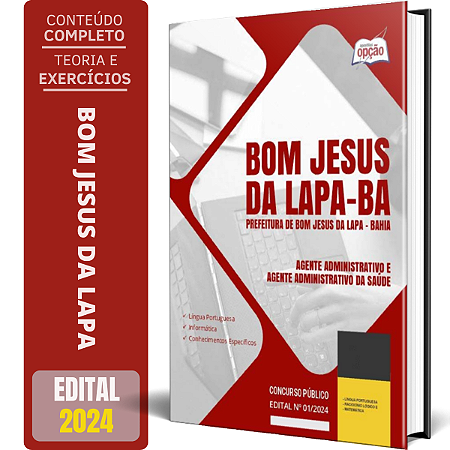 Apostila Prefeitura de Bom Jesus da Lapa BA 2024 - Agente Administrativo e Agente Administrativo da Saúde
