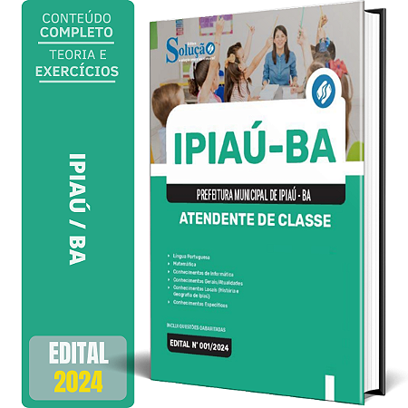 Apostila Prefeitura de Ipiaú BA 2024 - Atendente de Classe