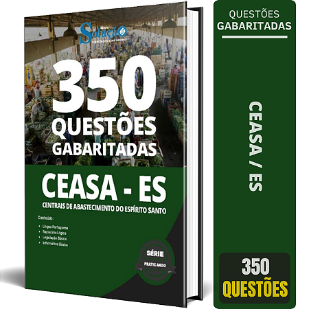 Caderno de Testes CEASA ES 2024 - Questões Gabaritadas