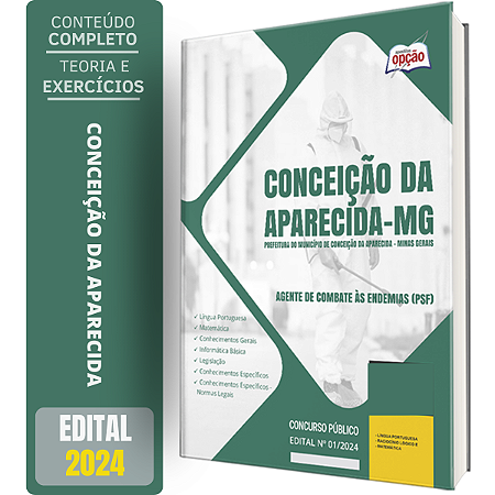 Apostila Prefeitura de Conceição da Aparecida MG 2024 - Agente de Combate às Endemias (PSF)