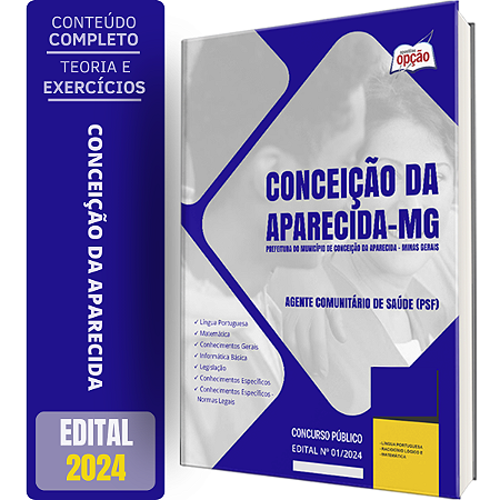 Apostila Prefeitura de Conceição da Aparecida - MG 2024 - Agente Comunitário de Saúde (PSF)