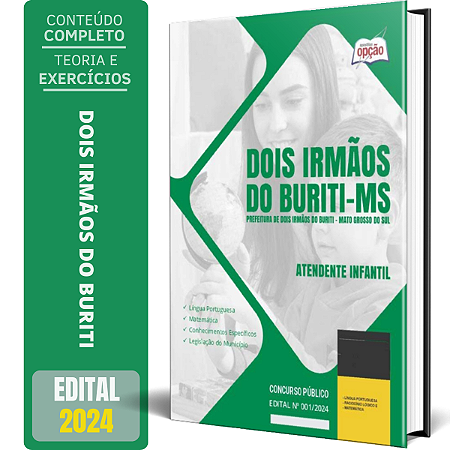 Apostila Prefeitura de Dois Irmãos do Buriti MS 2024 - Atendente Infantil
